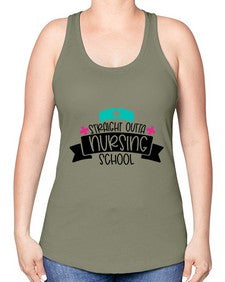 Straight Outta Nursing School Style Style 1425# - nurse -Racerback Tank