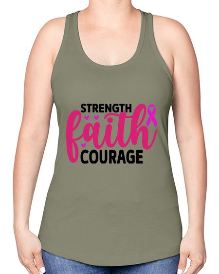 Strength Faith Courage 8# - breast cancer -Racerback Tank