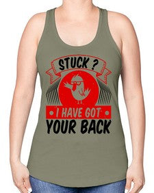 Stuck I have got your back Style 18# - ducks -Racerback Tank