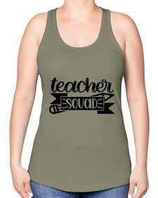 Teacher Squad Style 1464# - teacher -Racerback Tank