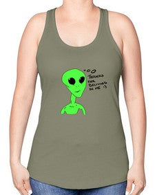 Thanks for beliving in me alien 5# - ufo -Racerback Tank