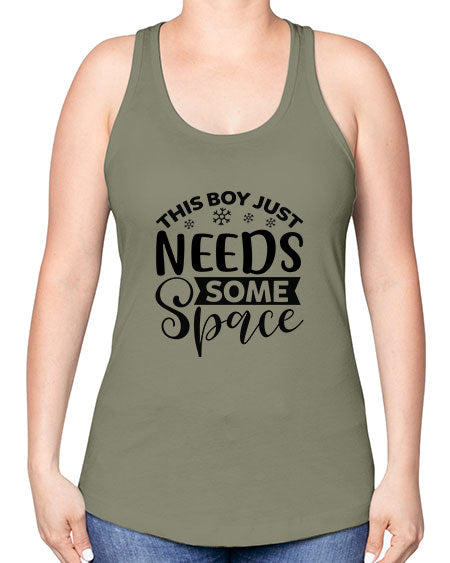 This Boy Just Needs Some Space 7# - space -Racerback Tank