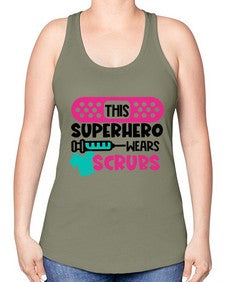 This Superhero Wears Scrubs Style Style 1565# - nurse -Racerback Tank