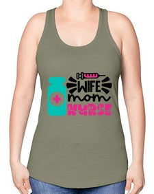 Wife Mom Nurse Style Style 1642# - nurse -Racerback Tank