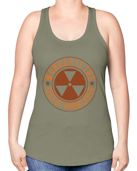 Wonder is the seed of knowledge 296# - general science -Racerback Tank
