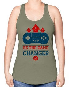 be the game changer 62# - video games -Racerback Tank