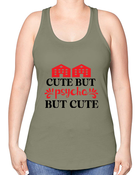 cute but psycho but cute 277# - general science -Racerback Tank