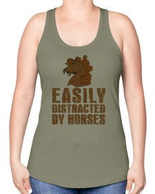 easily distracted by horses - horse -Racerback Tank