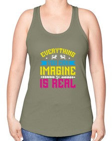 everything you can imagine is real 130# - unicorn -Racerback Tank