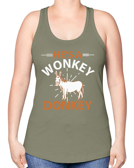 he’s a wonky donkey Style 4# - donkey -Racerback Tank
