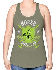 horse show dad Style 48# - horse -Racerback Tank