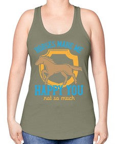 horses make me happy you not so much Style 41# - horse -Racerback Tank