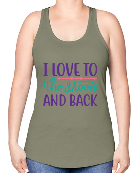 i love to the moon and back 6# - moon -Racerback Tank