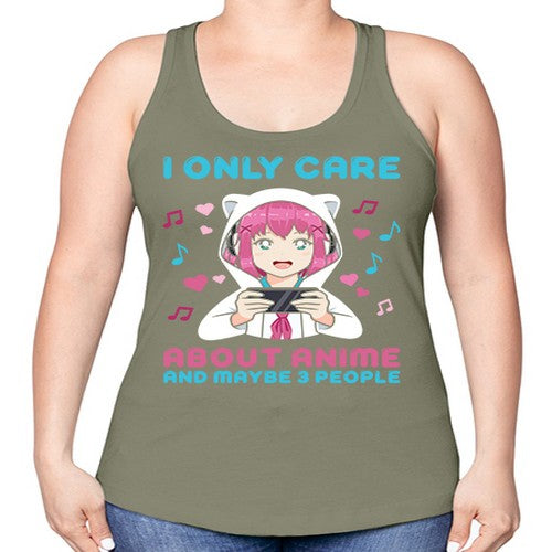 i only care about anime and maybe people234# - anime -Racerback Tank