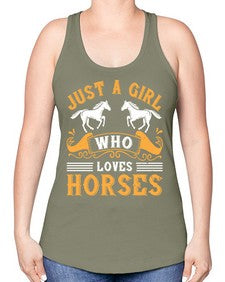 just a girl who loves horses Style 31# - horse -Racerback Tank