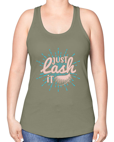 just lash it Style 199# - beauty - fashion -Racerback Tank