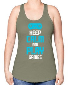 keep calm and play games 133# - video games -Racerback Tank