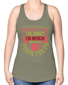 parents are the bones on which children cut their teeth 531# - parents day -Racerback Tank