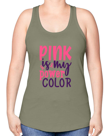 pink is my power color Style 5# - breast cancer -Racerback Tank