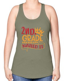 second grade nailed it 828# - second grade -Racerback Tank