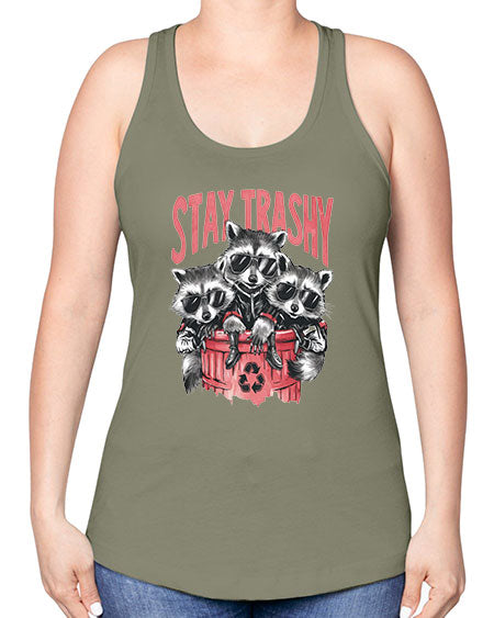 stay trashy 63# - raccoon -Racerback Tank