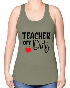 teacher off duty Style 377# - teacher -Racerback Tank