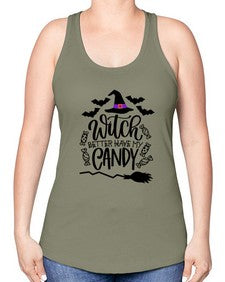 witch better have my candy 17# - witch -Racerback Tank