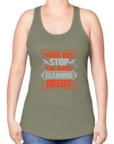 your one stop for home cleaning needs Style 492# - cleaner -Racerback Tank
