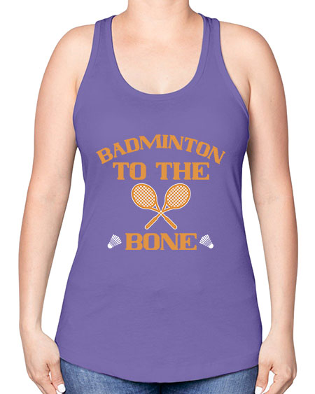 Badminton to the bone 2344# - badminton -Racerback Tank