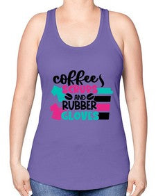 Coffee Scrubs And Rubber Gloves Style Style 664# - nurse -Racerback Tank