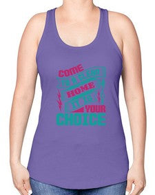 Come clean a home it is your choice Style 107# - cleaner -Racerback Tank