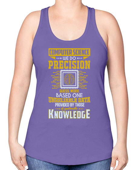 Computer Science we do 278# - general science -Racerback Tank