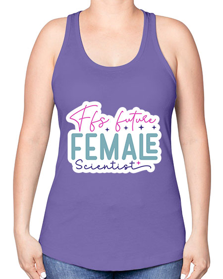 Ffs future female scientist 271# - general science -Racerback Tank