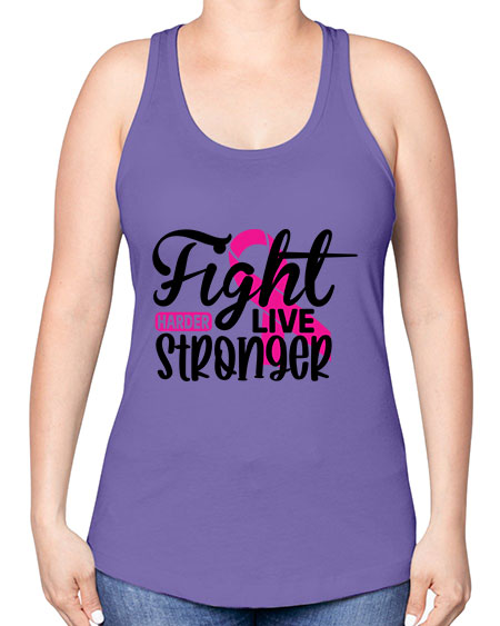 Fight Harder Live Stronger 27# - breast cancer -Racerback Tank
