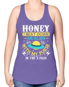 Honey i beat down an alien 4# - ufo -Racerback Tank