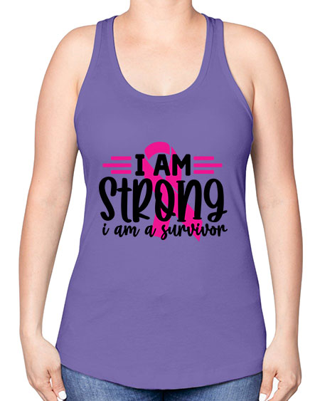 I Am Strong I Am a Survivor 20# - breast cancer -Racerback Tank