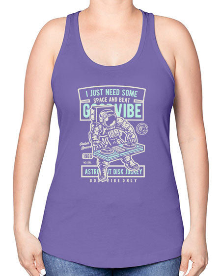 I Just Need Some Space and Beat 26# - space -Racerback Tank