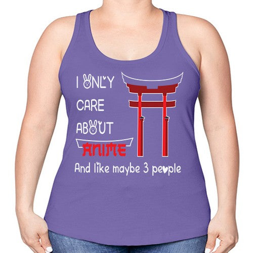 I Only Care About Anime Anime 240# - anime -Racerback Tank