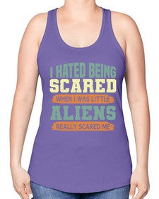 I hated being scared when i was little 13# - ufo -Racerback Tank