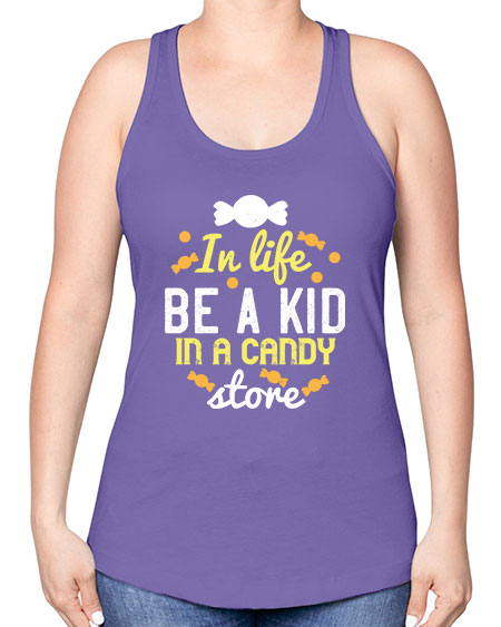 In life be a kid in a candy store Style 122# - kids -Racerback Tank
