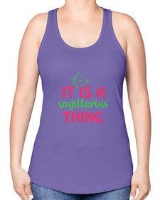 It is a sagittarius thing 257# - sagittarius -Racerback Tank