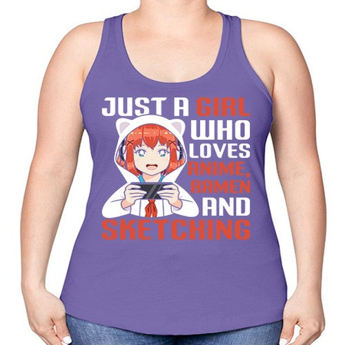 Just a girl who loves anime ramen and sketching260# - anime -Racerback Tank