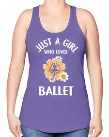 Just a girl who loves ballet 149# - ballet -Racerback Tank