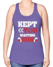 Kept you waiting huh 36# - video games -Racerback Tank