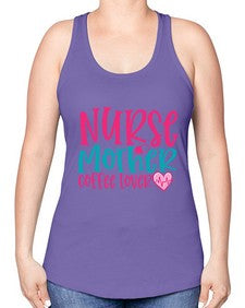 Nurse Mother Coffee Lover Style 1185# - nurse -Racerback Tank