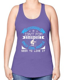 Programming isnt for everyone 17# - computer -Racerback Tank