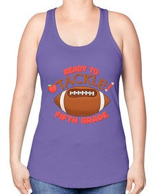 Ready to tackle fifth Grade 741# - fifth grade -Racerback Tank