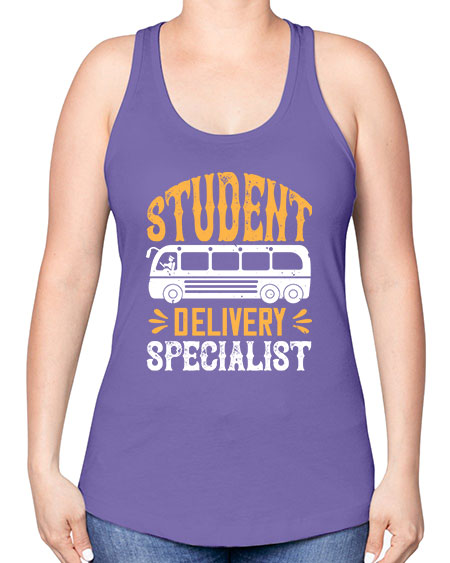 STUDENT DELIVERY SPECIALIST Style 1427# - Bus Driver -Racerback Tank