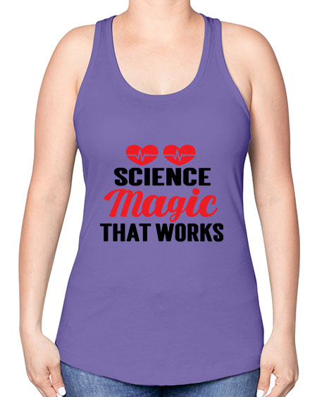 Science Magic that works 75# - general science -Racerback Tank