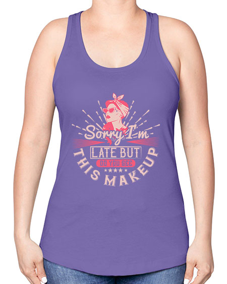 Sorry Im late but do you see this makeup Style 186# - beauty - fashion -Racerback Tank